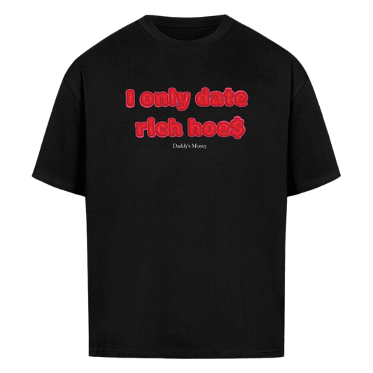 Heavy Oversized Shirt mit I only date Print, stylisches Streetwear-Design für Männer und Frauen. Tees mit 240GSM.